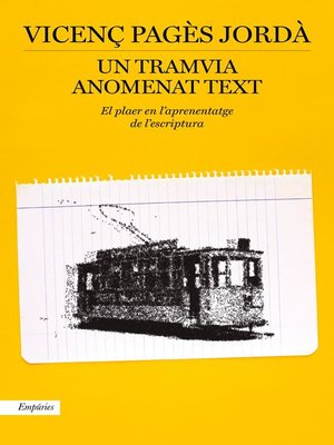 cover image of Un tramvia anomenat text